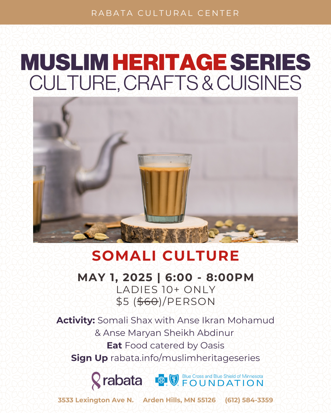 Muslim Heritage Series: Culture, Crafts & Cuisines - May