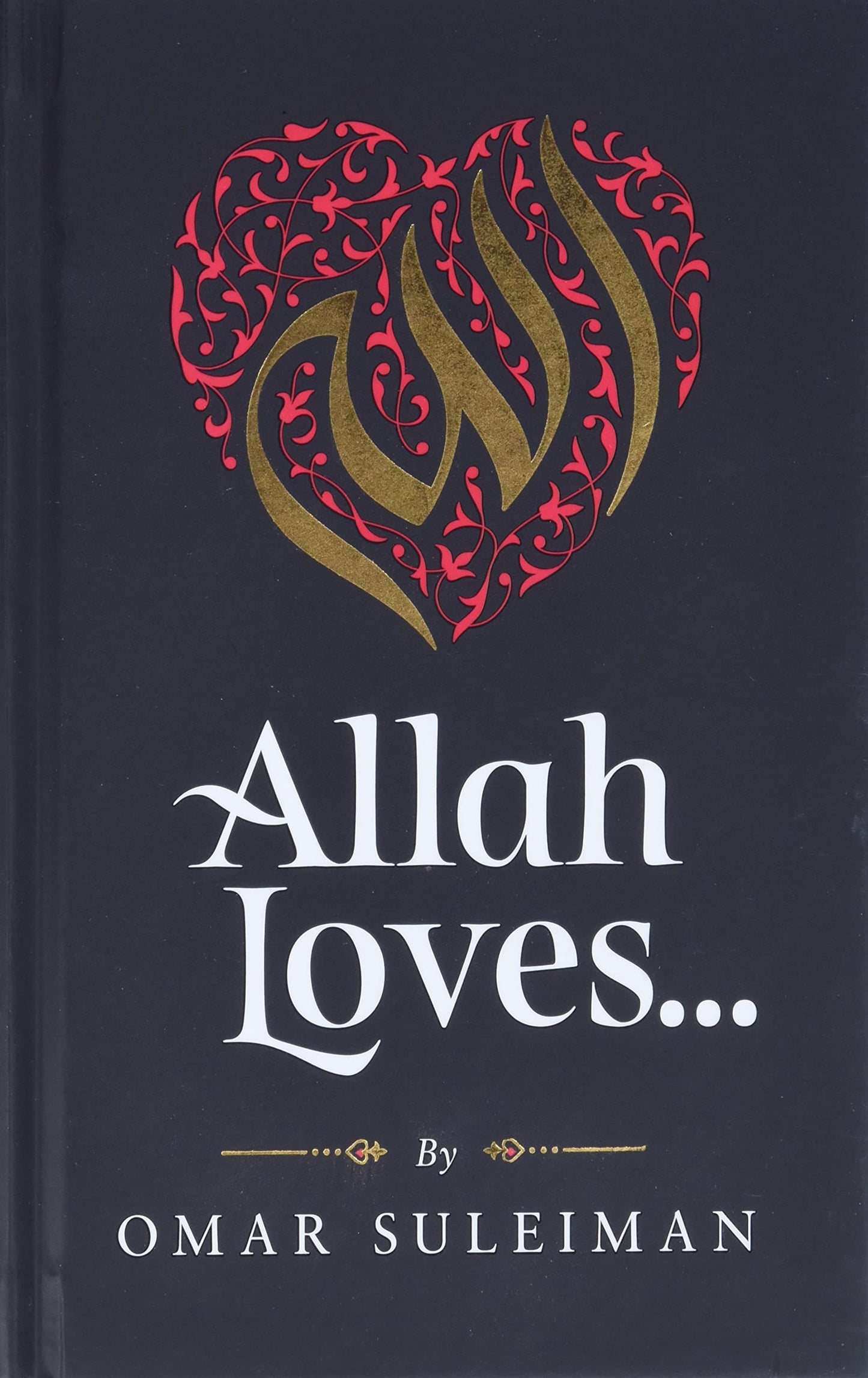 Allah Loves...