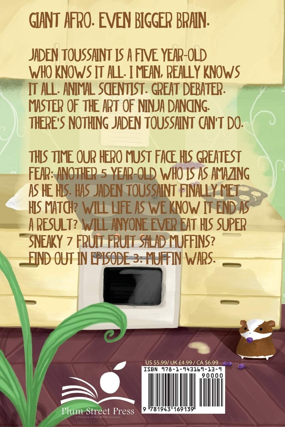 Jaden Toussaint the Greatest: Episode 3 Muffin Wars