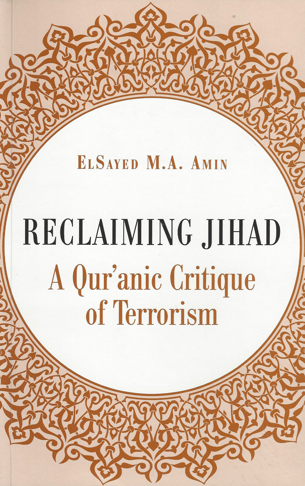 Reclaiming Jihad: A Qur'anic Critique of Terrorism , Book - Daybreak Press Global Bookshop, Daybreak Press Global Bookshop
