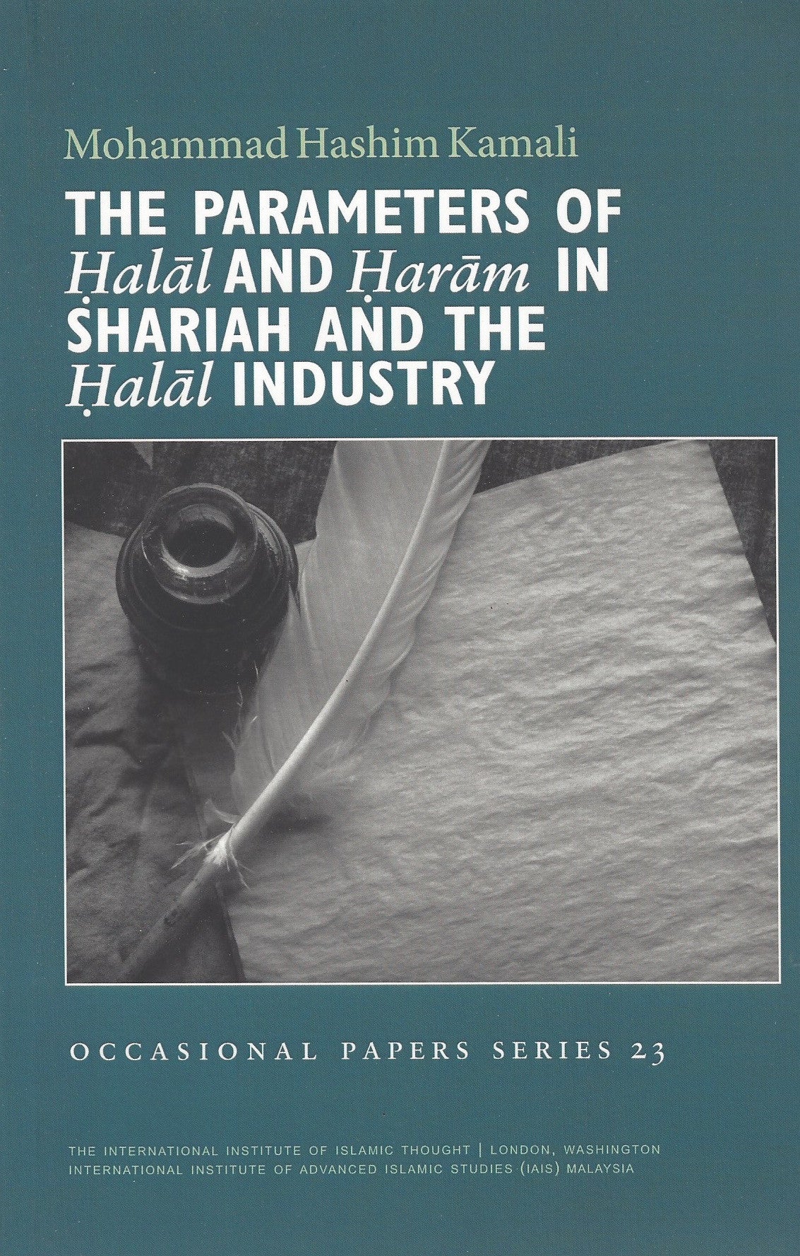 The Parameters of Halal & Haram in Shariah & The Halal Industry , Book - Daybreak Press Global Bookshop, Daybreak Press Global Bookshop