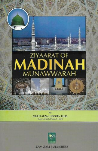 Ziyaarat of Madinah Munawwarah