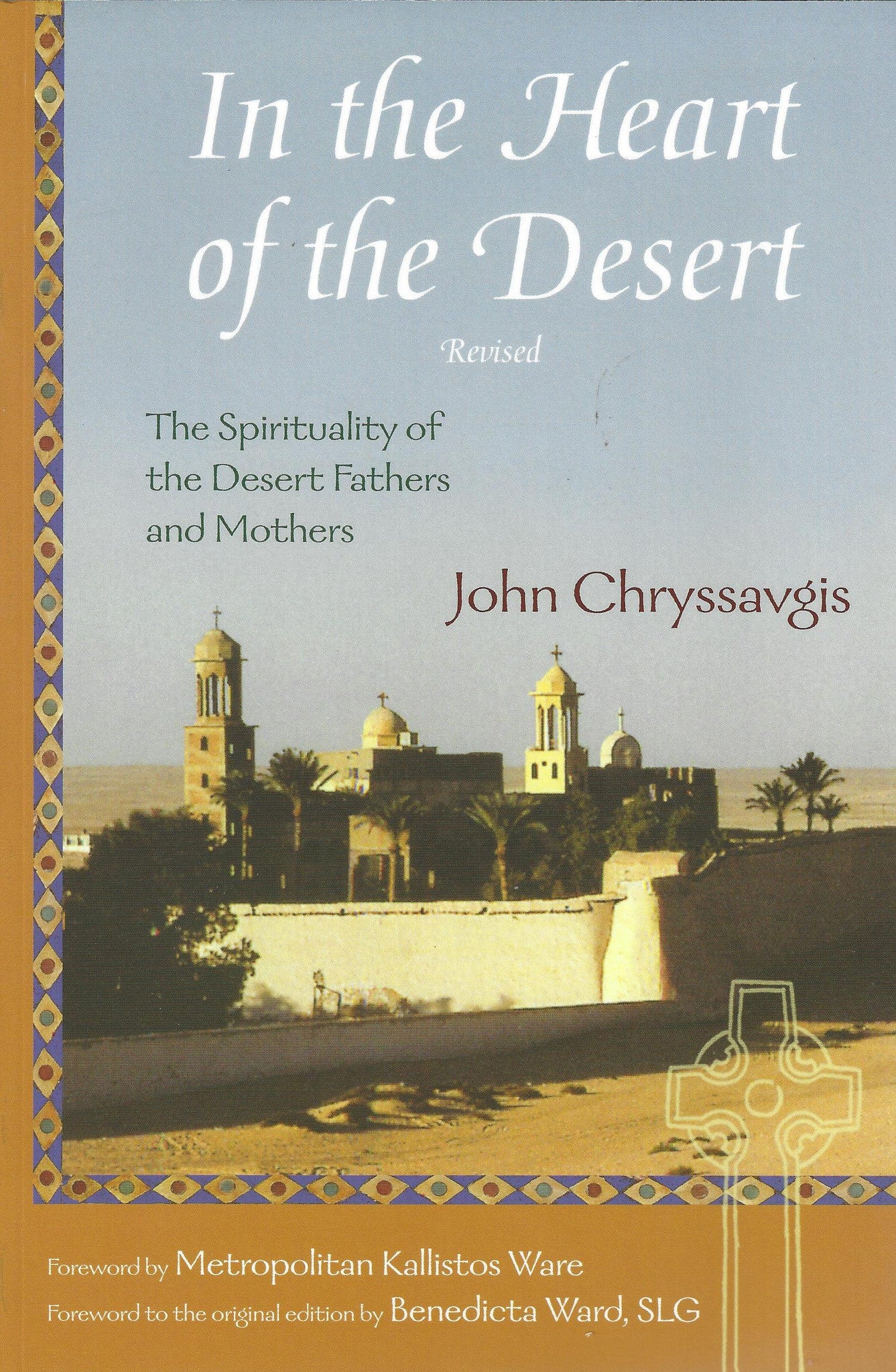 In the Heart of the Desert: The Spirituality of the Desert Fathers and Mothers , Book - Daybreak International Bookstore, Daybreak Press Global Bookshop