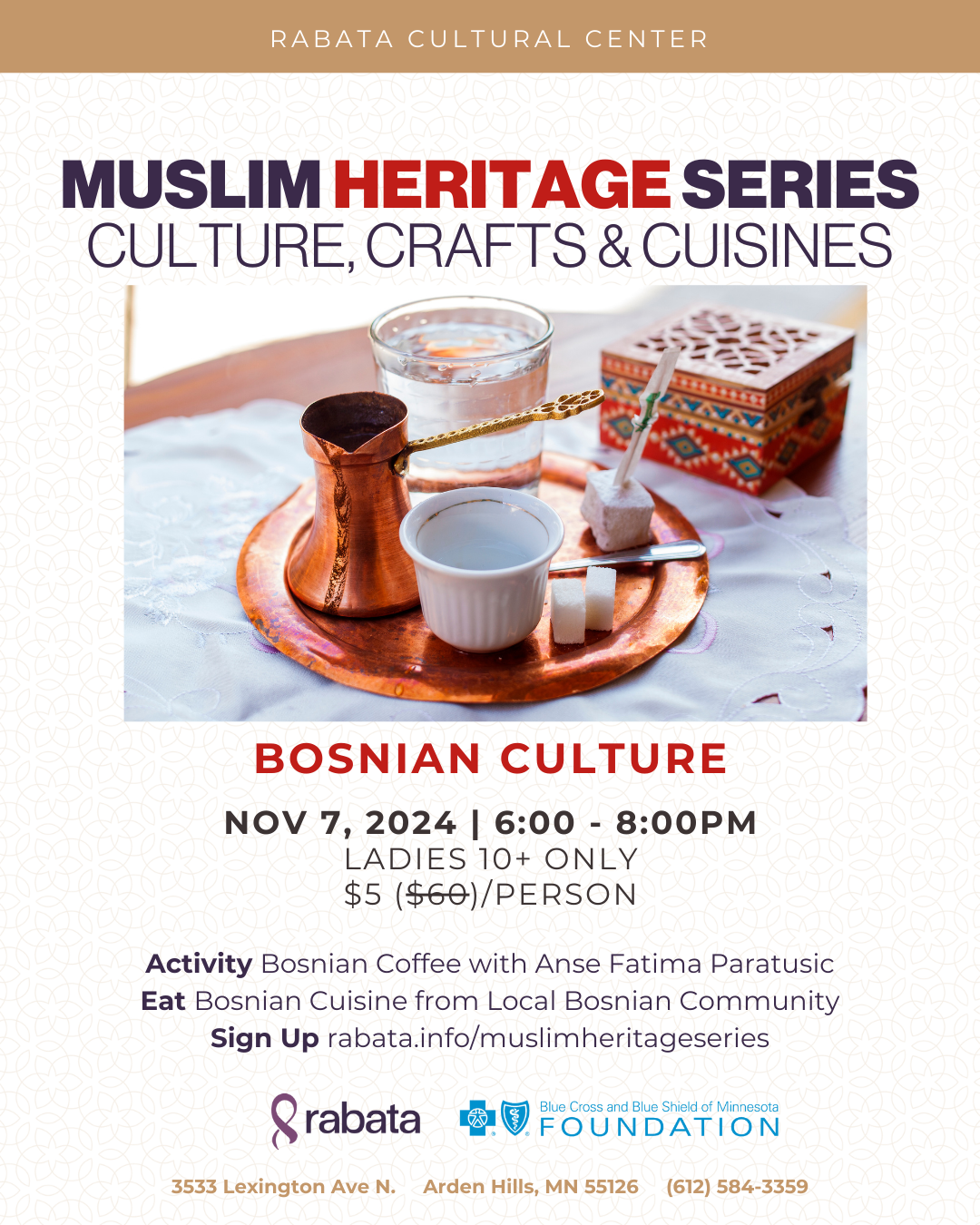 Muslim Heritage Series: Culture, Crafts & Cuisines - November