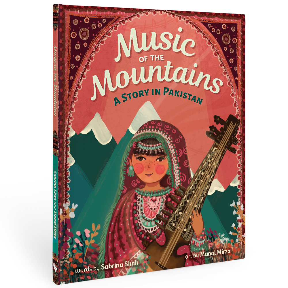Music of the Mountains: A Story in Pakistan: Hardcover