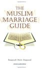 The Muslim Marriage Guide