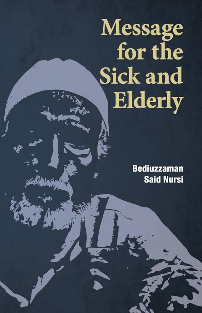Message for the Sick and Elderly