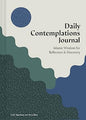 Daily Contemplations Journal: Islamic Wisdom for Reflection and Discovery