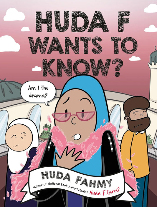 Huda F Wants To Know? by Huda Fahmy ( softcover)