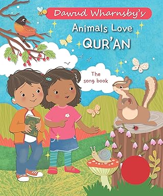 Animals Love Qur’an: The Song Book