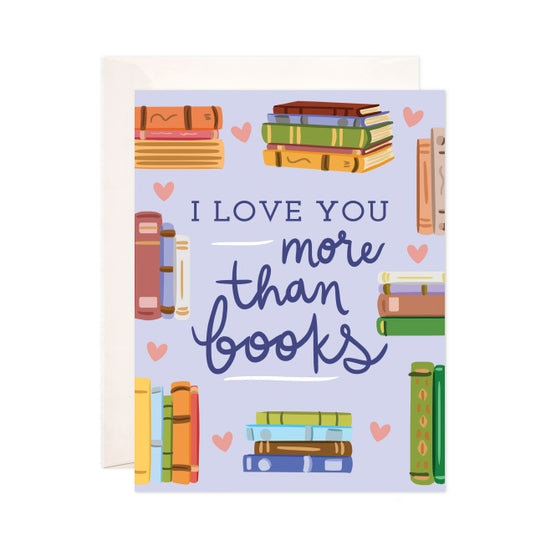 I love you more than books greeting card