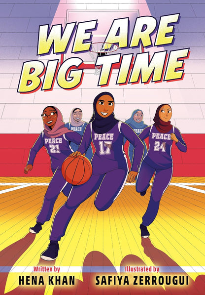 We Are Big Time By Hena Khan