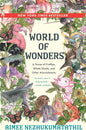 World of Wonders: In Praise of Fireflies, Whale Sharks, and Other Astonishments