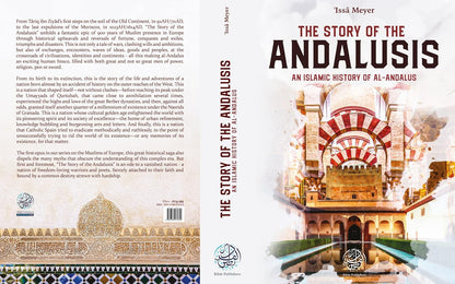 The Story of the Andalusis: An Islamic History of al-Andalus