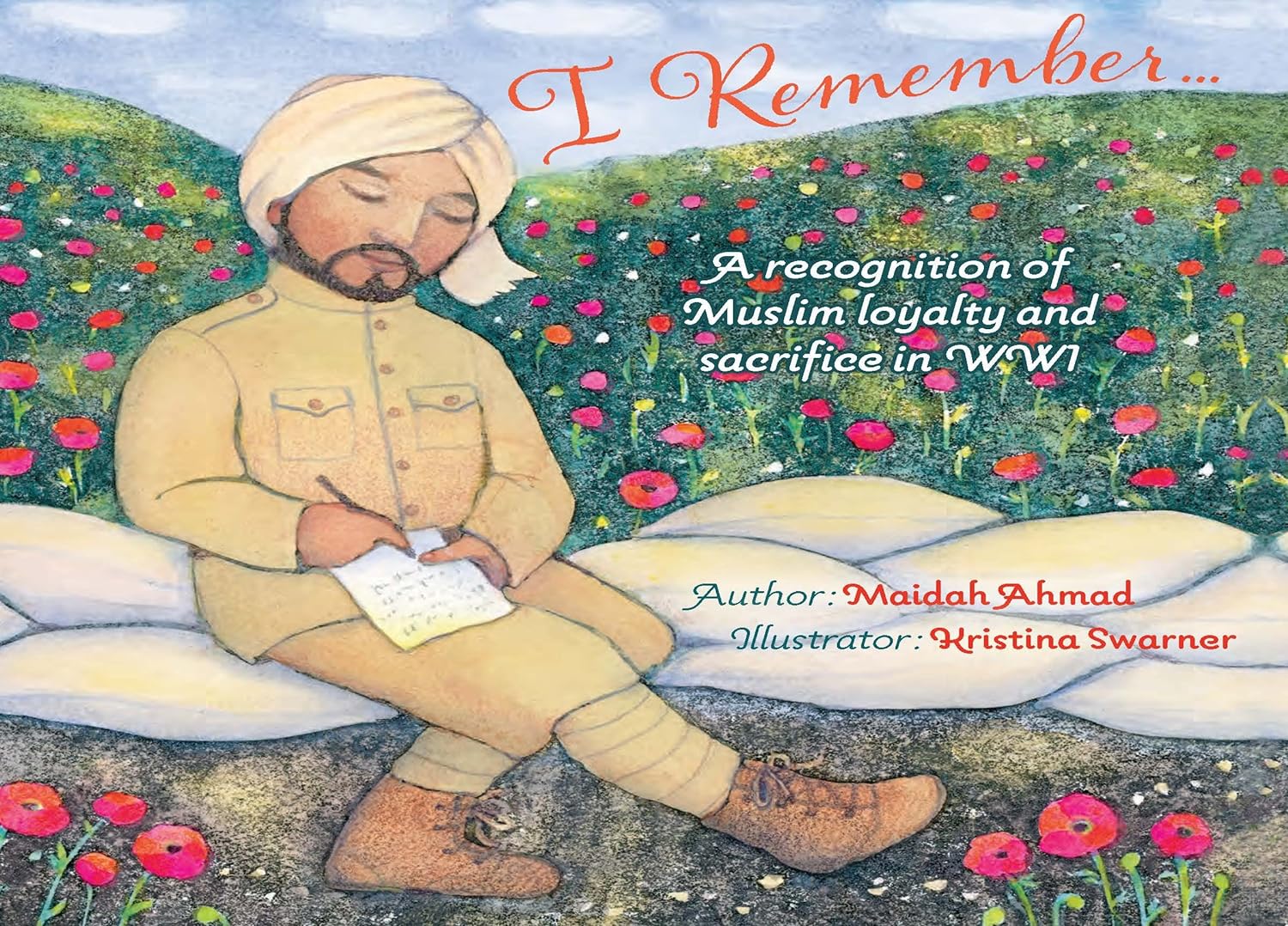 I remember: A recognition of Muslim Loyalty and sacrifice in WWI