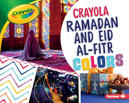 Crayola- Ramadan and Eid Al-Fitr Colors