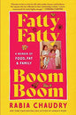 Fatty Fatty Boom Boom