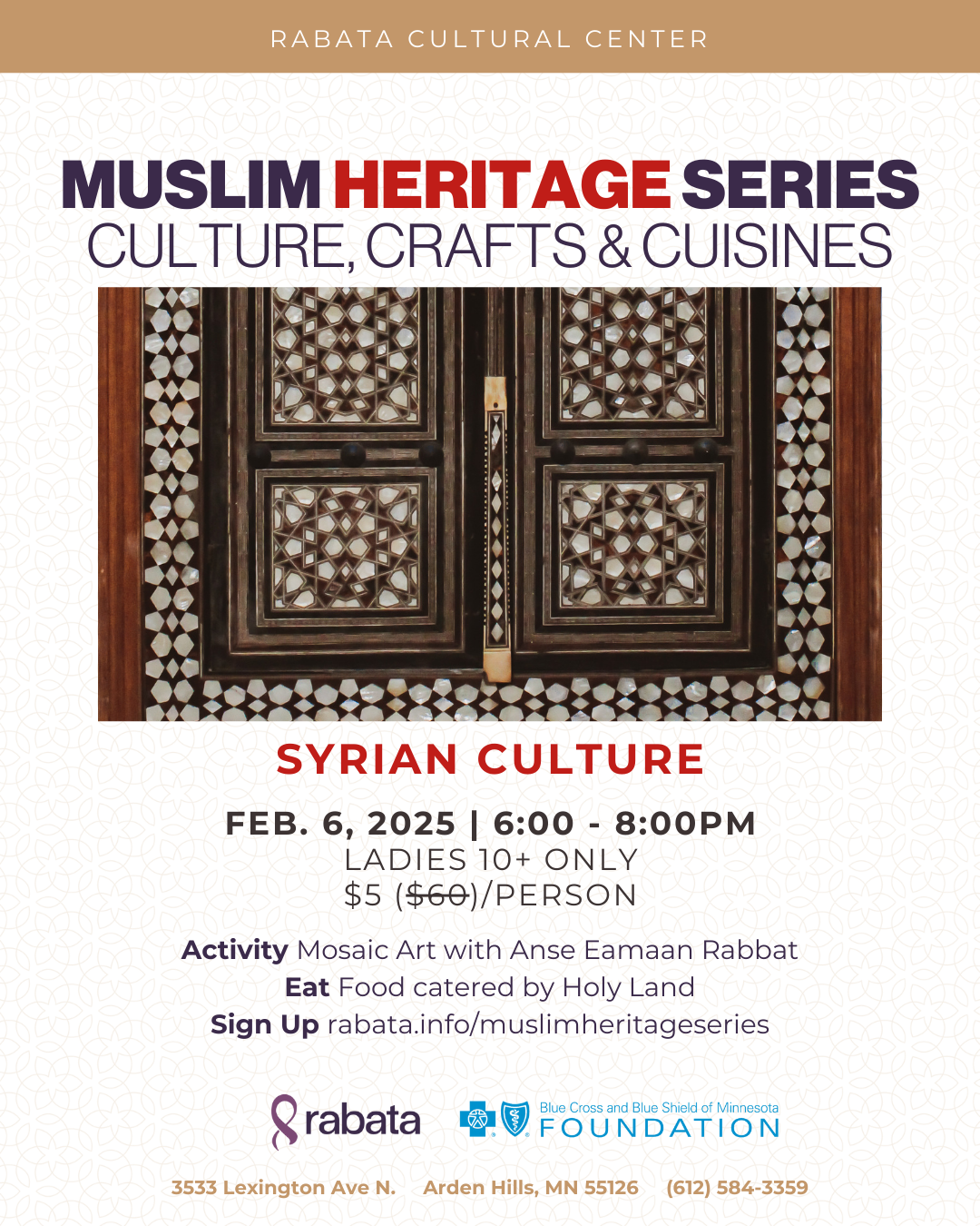 Muslim Heritage Series: Culture, Crafts & Cuisines - February