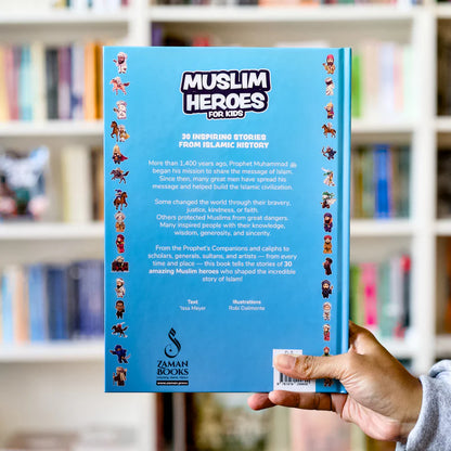 Muslim Heroes For Kids: 30 Inspiring Stories From Islamic History