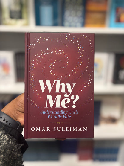 Why Me - Omar Suleiman