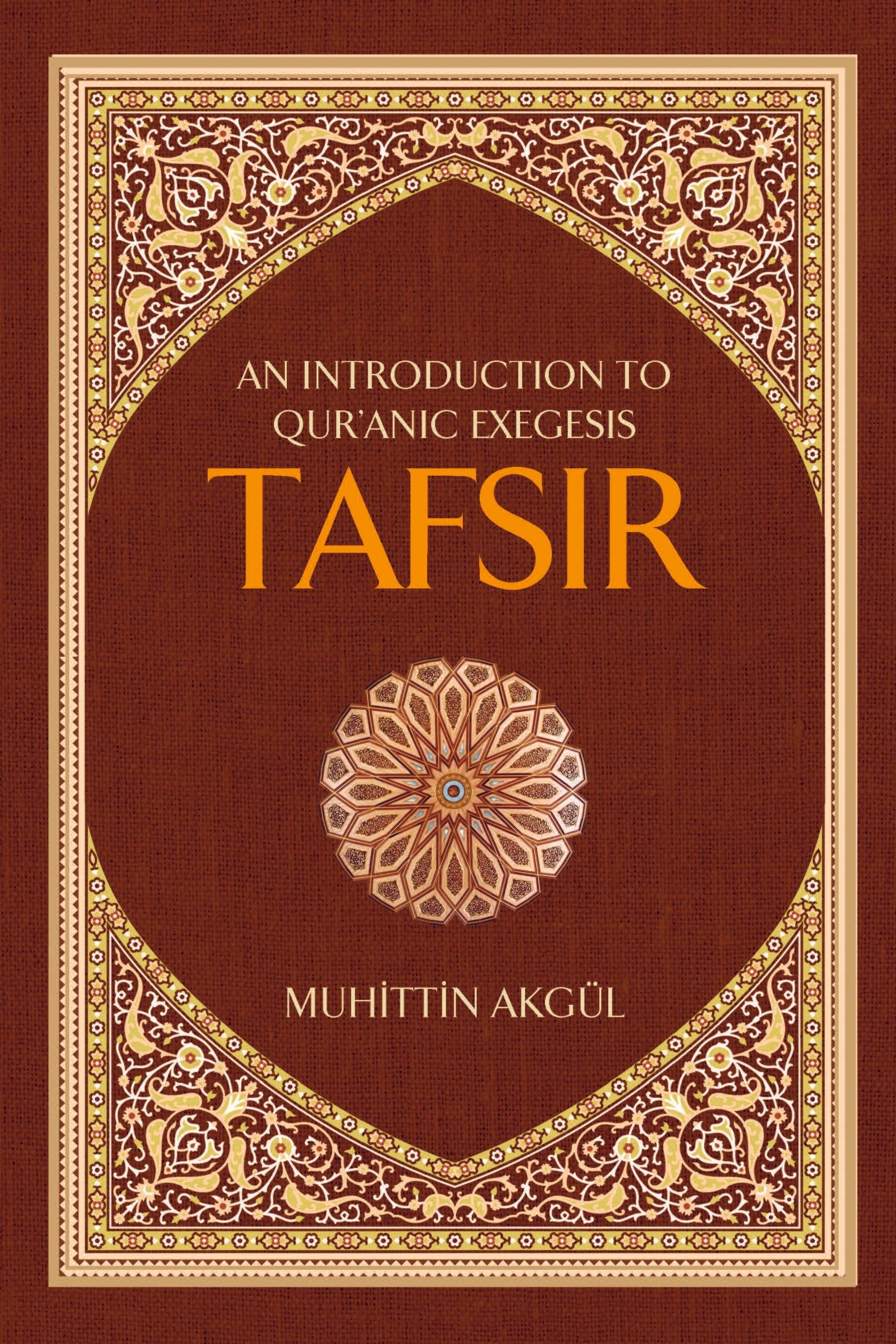 Tafsir: An Introduction to Qur'anic Exegesis