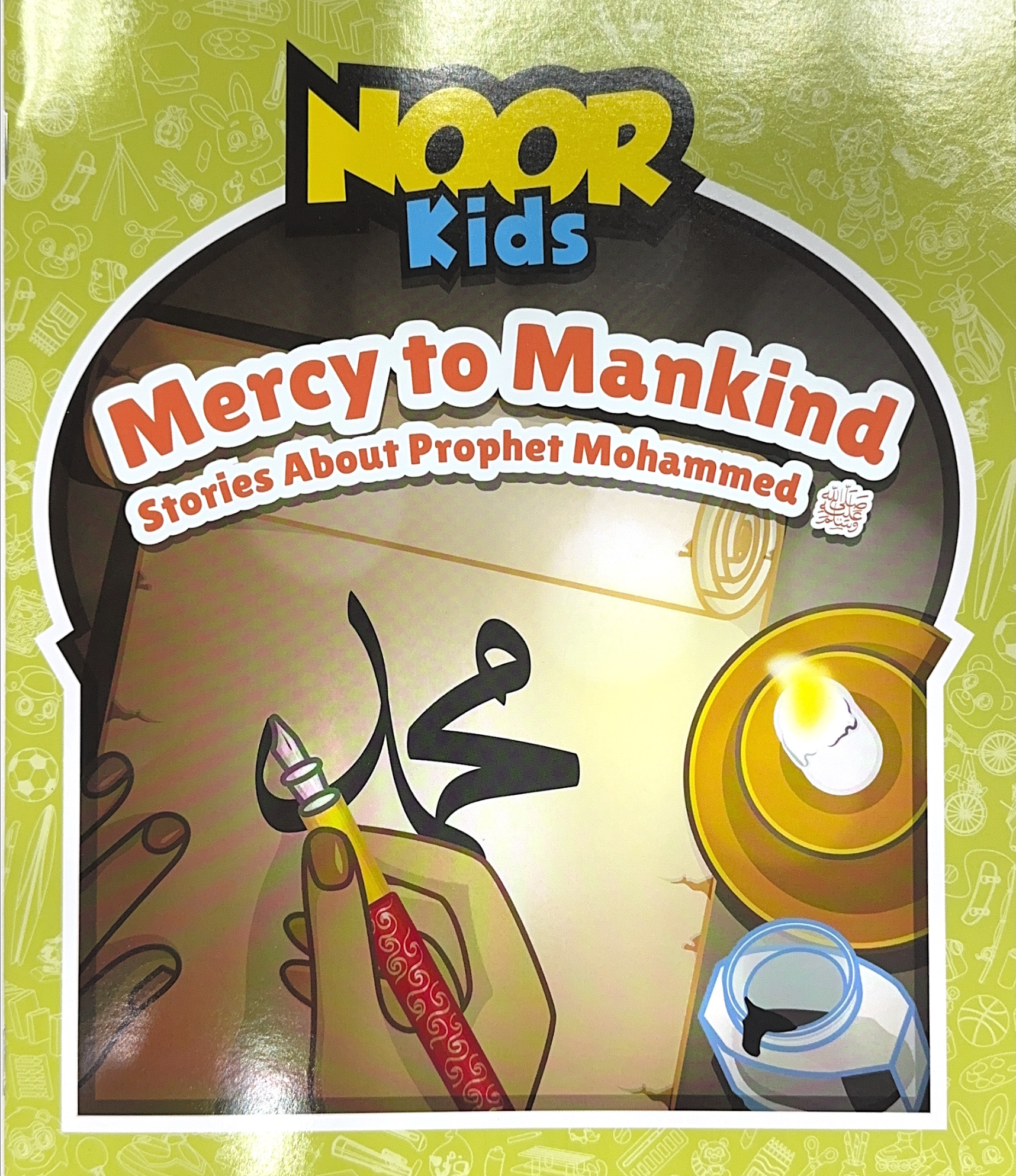 Noor Kids: Mercy to Mankind, Stories About Prophet Muhammad