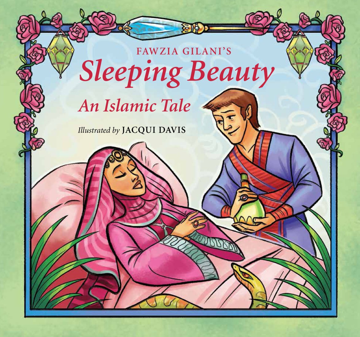 Sleeping Beauty An Islamic Tale