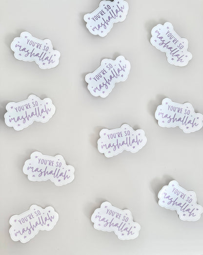 You're So Mashallah Sticker