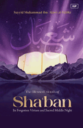 The Blessed Month of Sha'ban