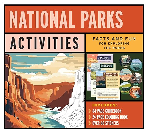 National Parks Activities: Facts and Fun for Exploring the Parks