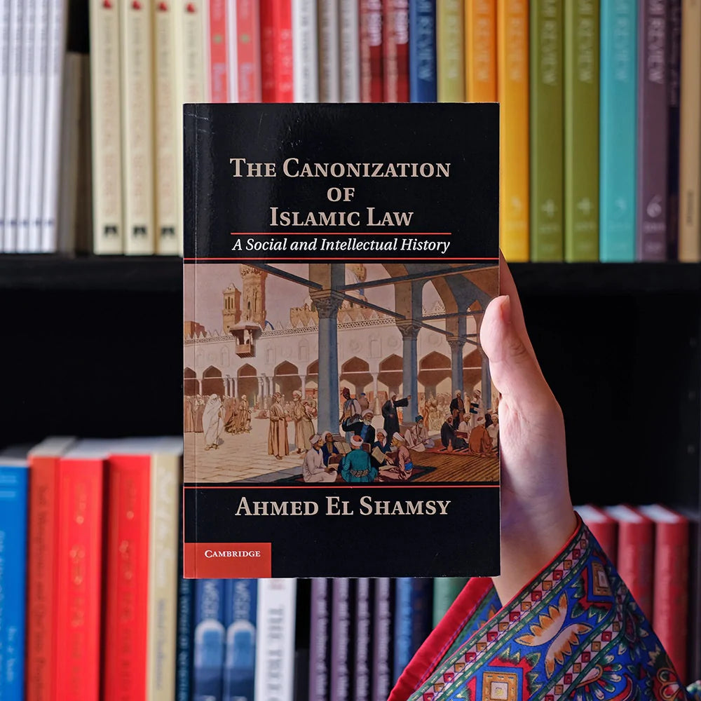 The Canonization of Islamic Law