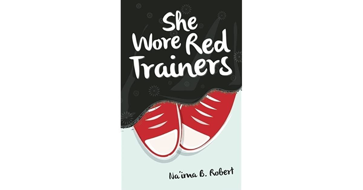 She Wore Red Trainers by Na'ima B. Roberts