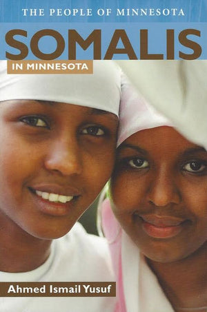 Somalis in Minnesota (People Of Minnesota) , Book - Daybreak International Bookstore, Daybreak Press Global Bookshop
