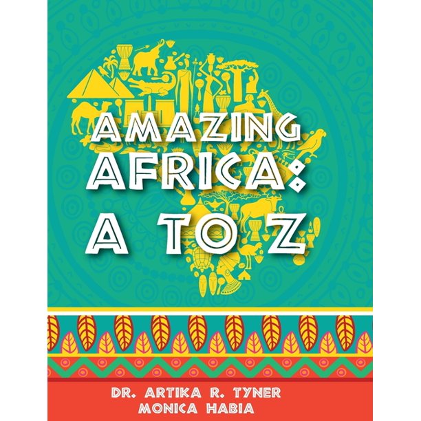 Amazing Africa: A to Z