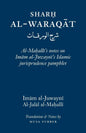 Sharh Al-Waraqat: Al-Maḥalli’s notes on Imām al-Juwaynī’s Islamic jurisprudence pamphlet