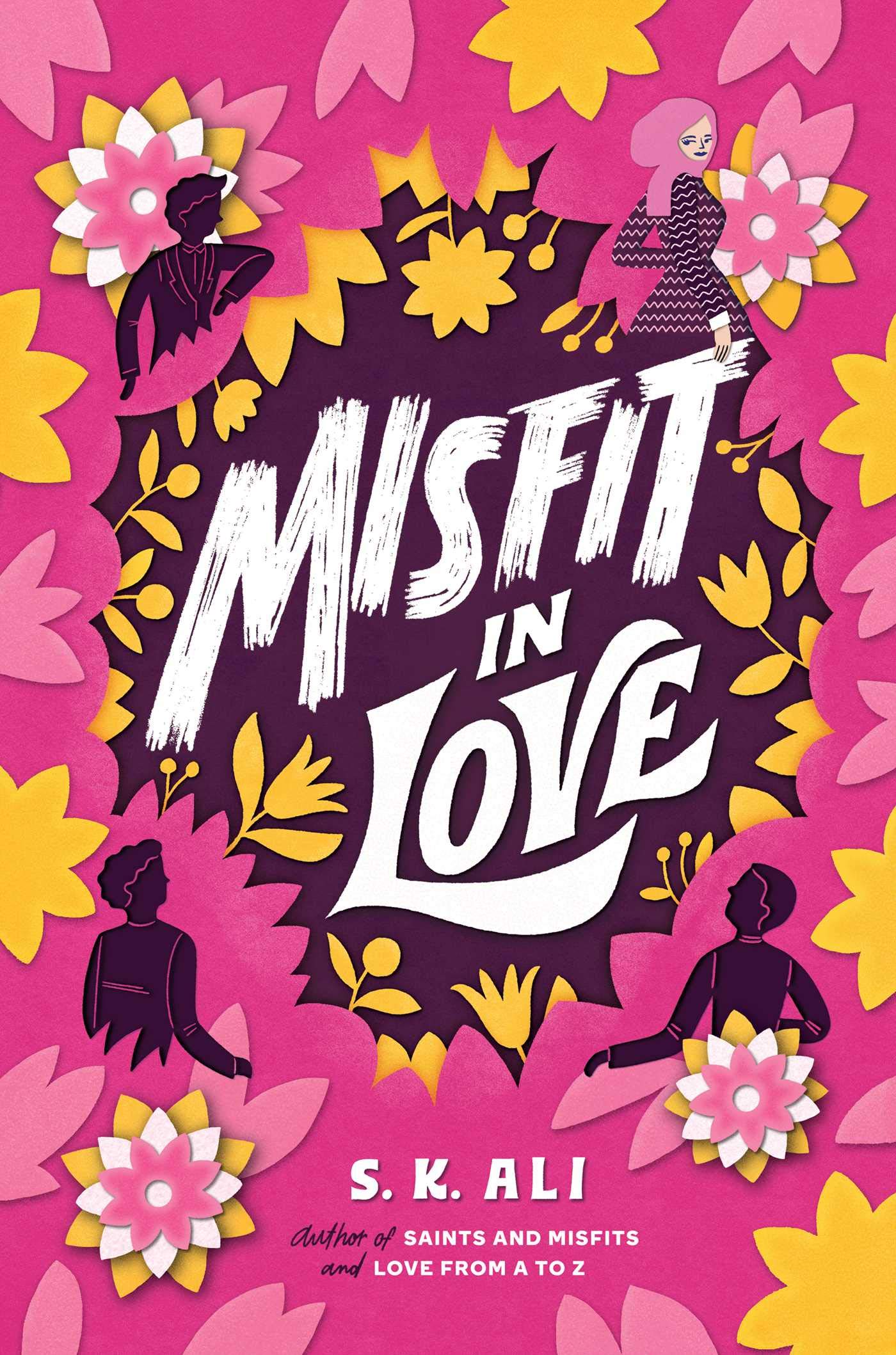 Misfit in Love by S.K Ali