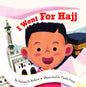 I Went for Hajj by Na'ima B. Roberts