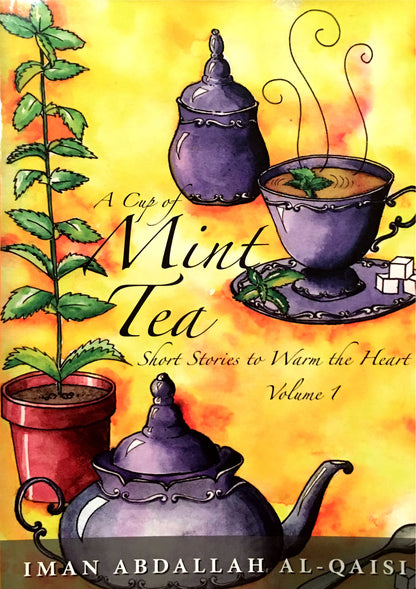 A Cup of Mint Tea (Volume 1)