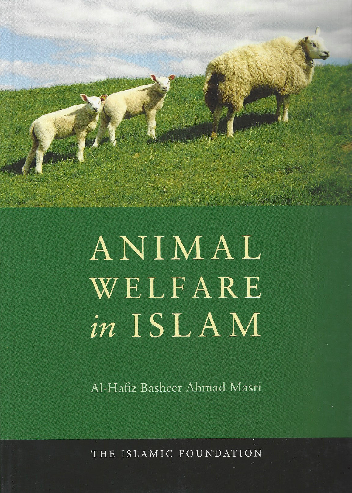 Animal Welfare in Islam , Book - Daybreak International Bookstore, Daybreak Press Global Bookshop
