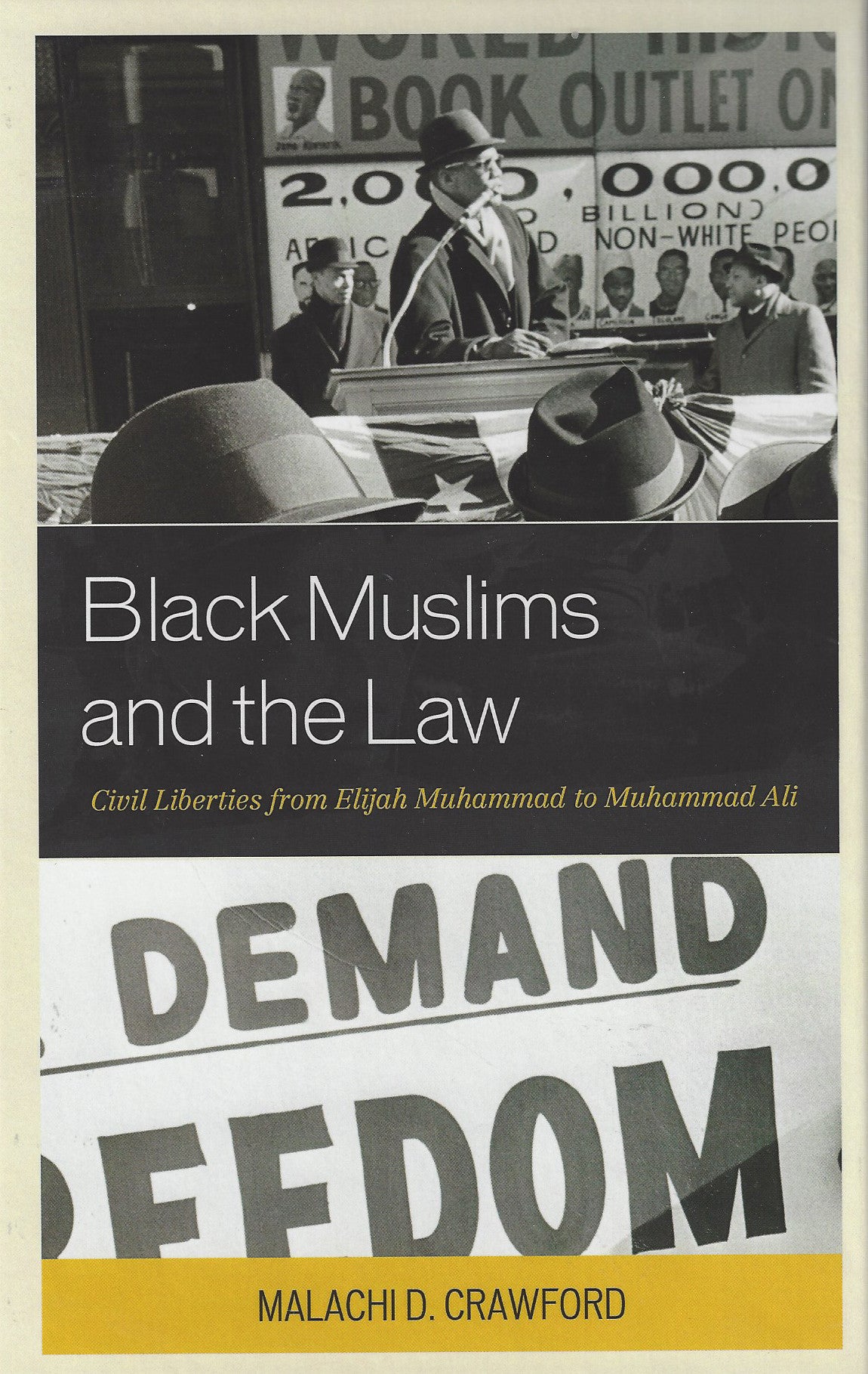Black Muslims and the Law: Civil Liberties from Elijah Muhammad to Muhammad Ali , Book - Daybreak Press Global Bookshop, Daybreak Press Global Bookshop
