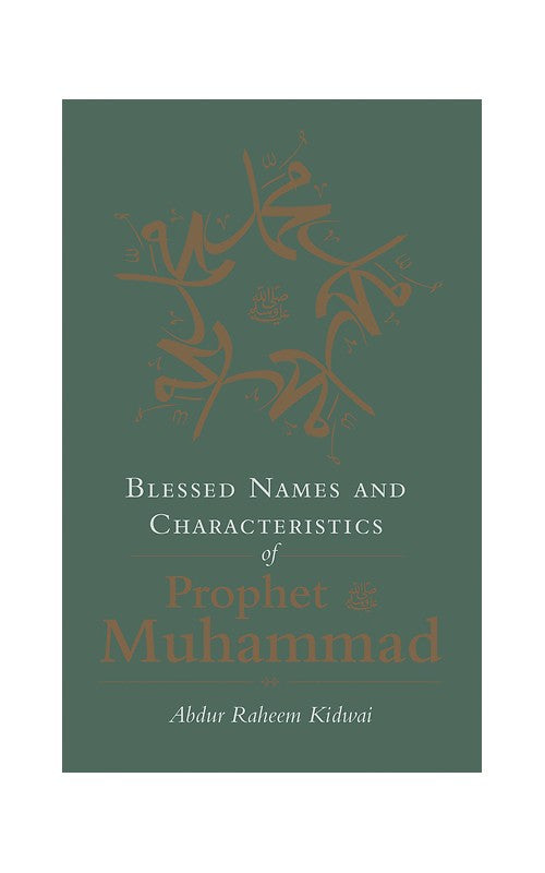 Blessed Names and Characteristics of Prophet Muhammad , Book - Daybreak Press Global Bookshop, Daybreak Press Global Bookshop
