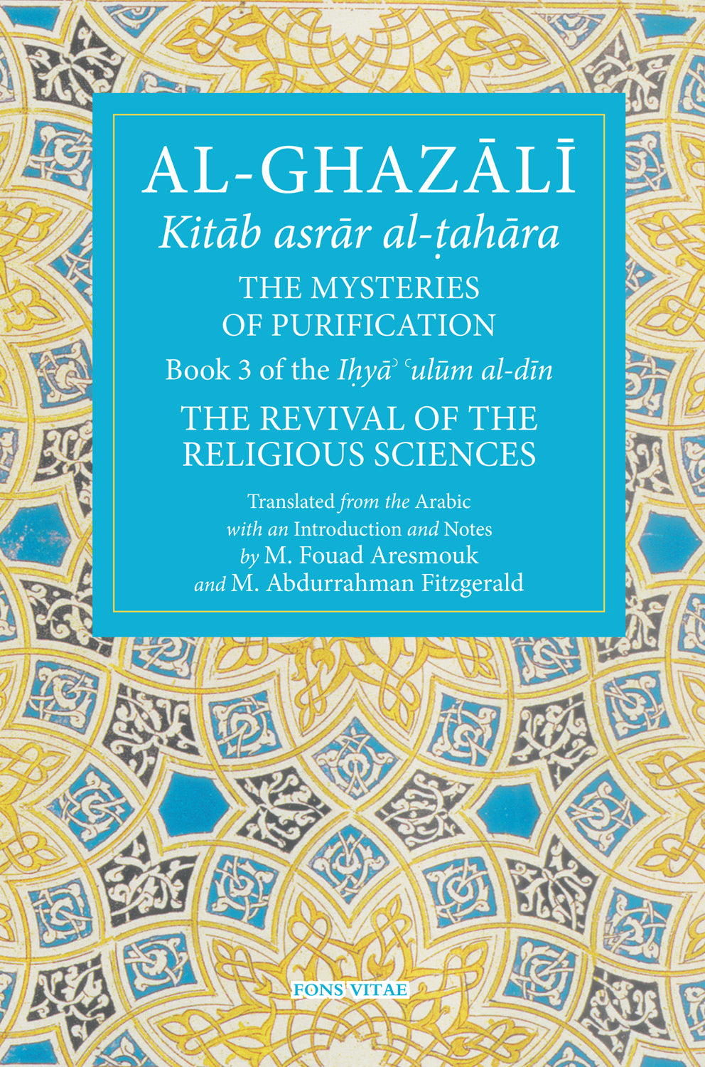 Al Ghazali The Mysteries of Purification
