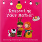 Respecting Your Mother - Akhlaaq Building Series