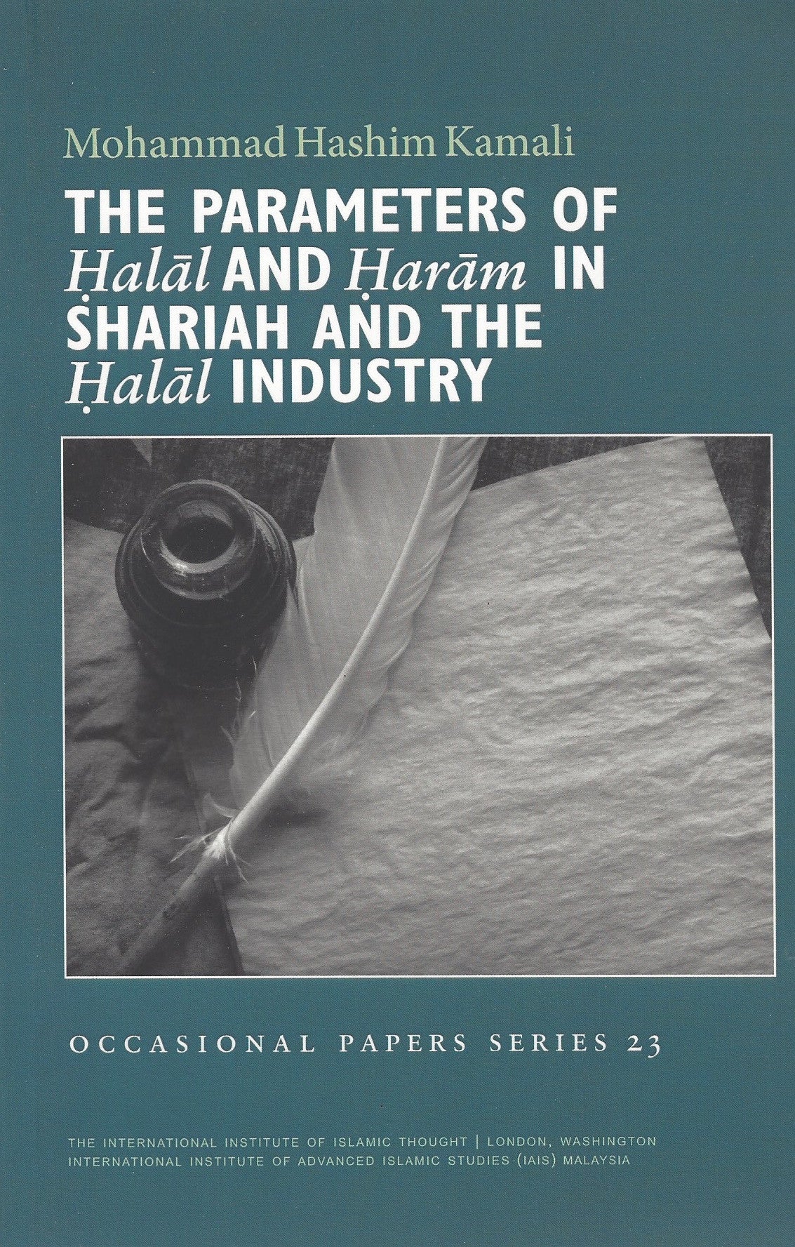 The Parameters of Halal & Haram in Shariah & The Halal Industry , Book - Daybreak Press Global Bookshop, Daybreak Press Global Bookshop

