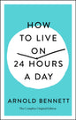 How to Live on 24 Hours a Day