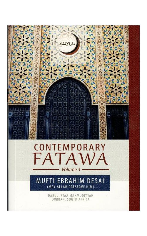 Contemporary Fatawa Volume 3