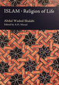 Islam: Religion of Life (3rd Edition)