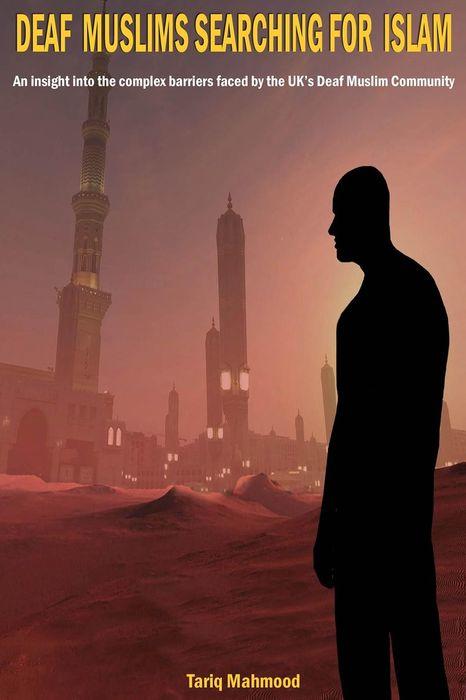 Deaf Muslims Searching for Islam