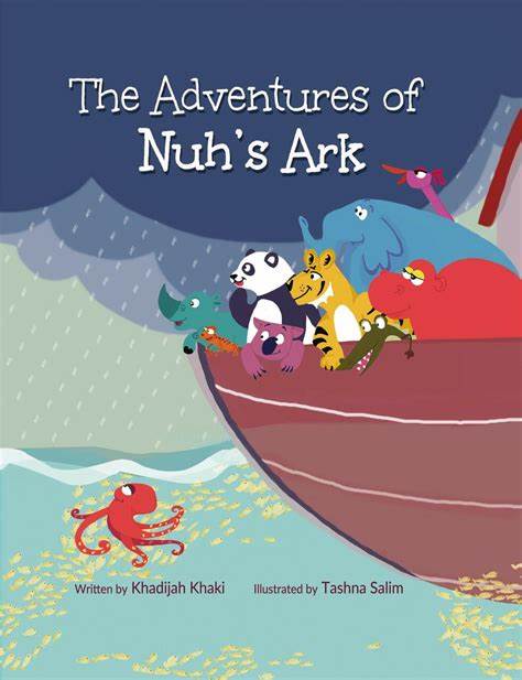 The Adventures of Nuh's Ark