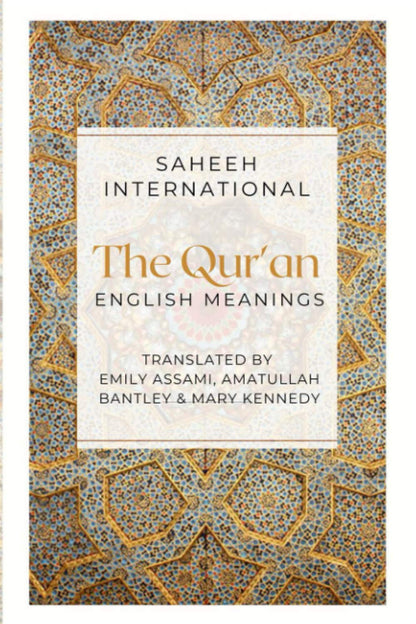 Saheeh International The Qu'ran English Meanings